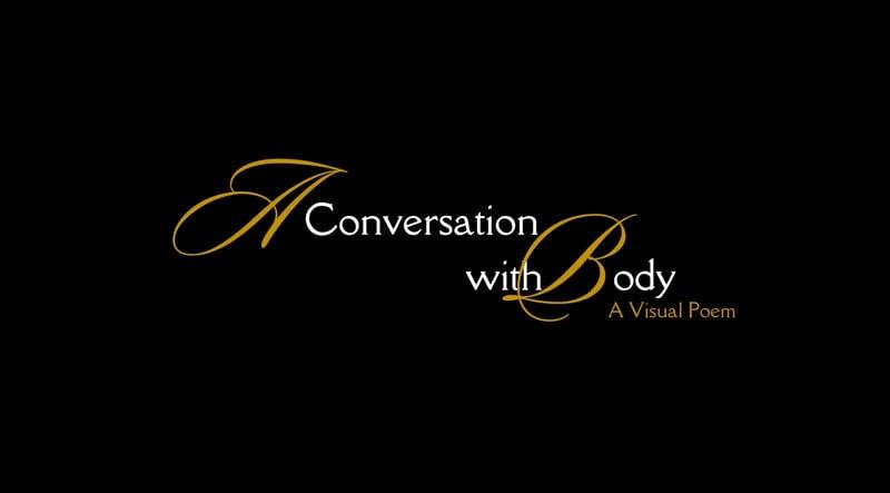 A Conversation With Body