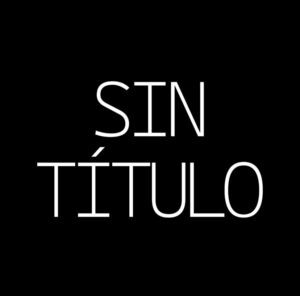 SIN TITULO